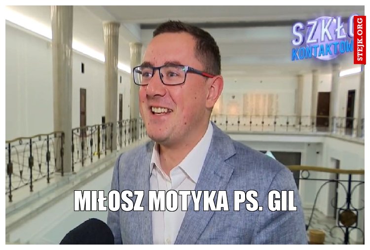 Miłosz Motyka ps. Gil