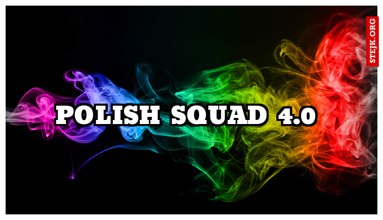 POLISH SQUAD 4.0 