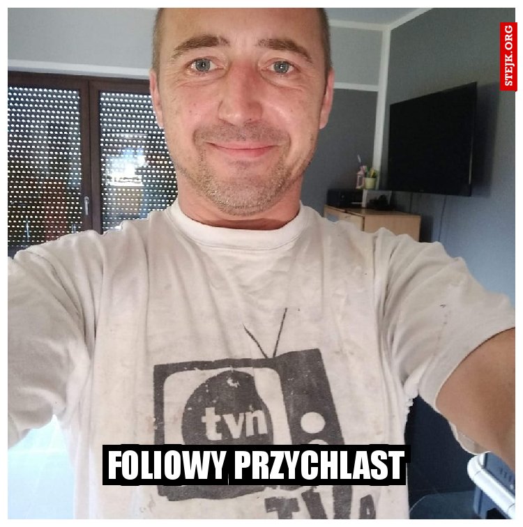 foliowy przychlast 
