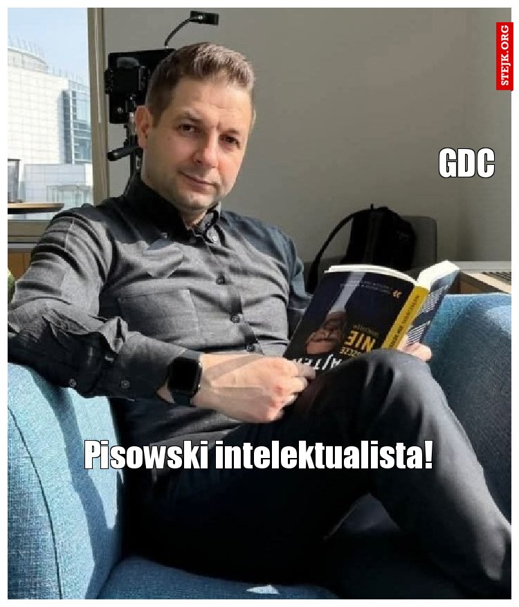 Pisowski intelektualista!