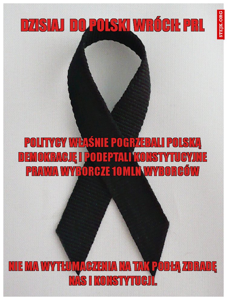 Dzisiaj  do Polski wrócił PRL