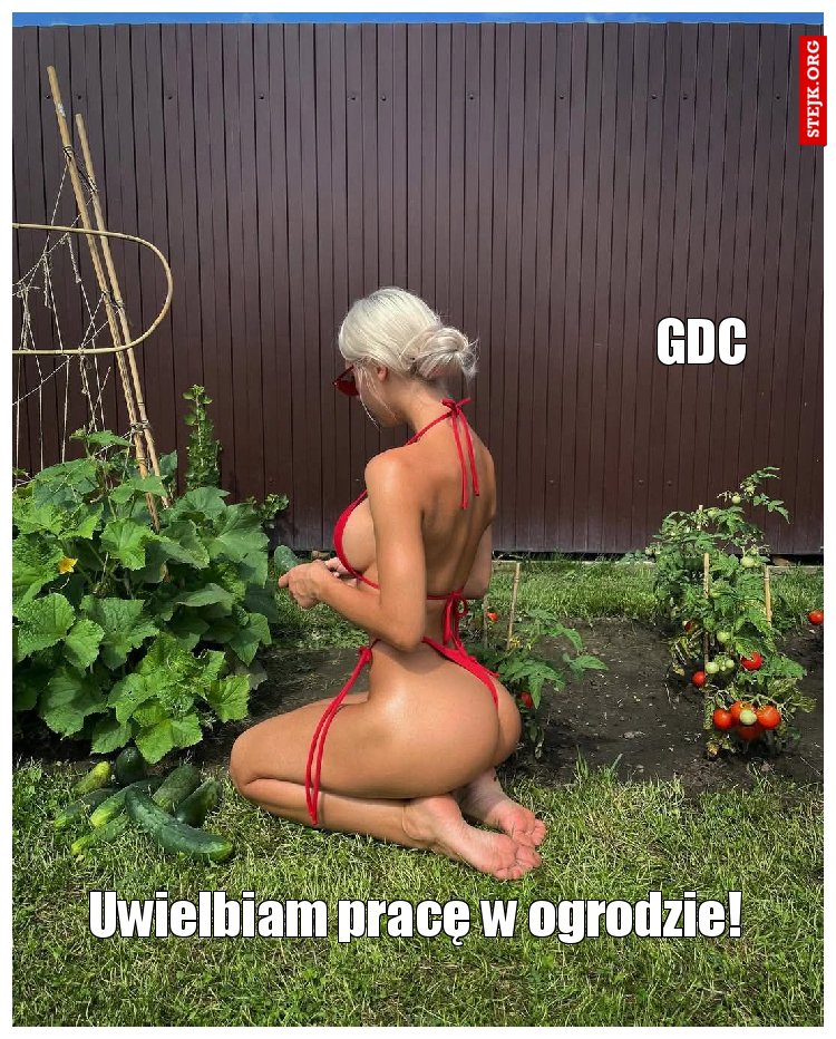 Uwielbiam pracę w ogrodzie!