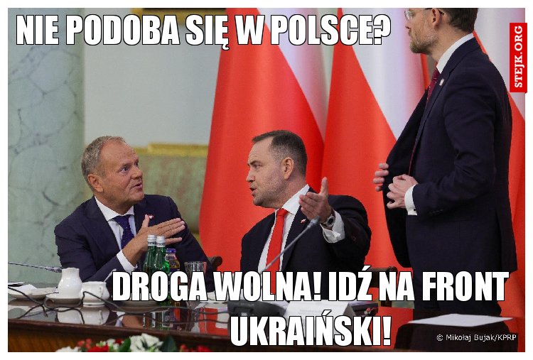 Nie podoba się w Polsce?