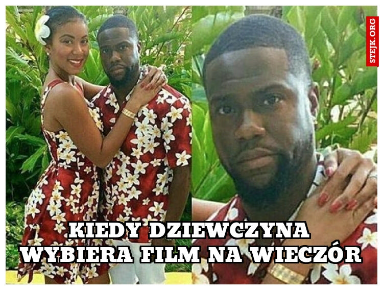 Kiedy dziewczyna wybiera film na wieczór