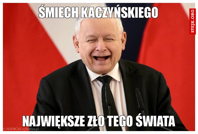 śmiech kaczyńskiego