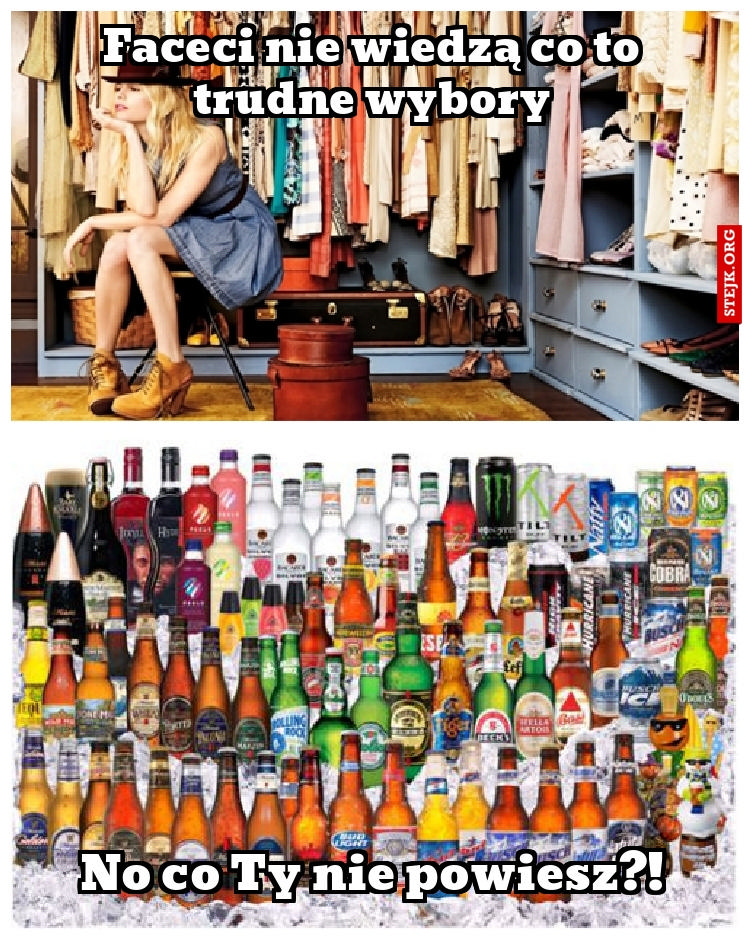 Faceci nie wiedzą co to trudne wybory