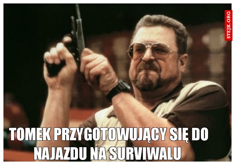 Tomek przygotowujący się do najazdu na surviwalu 