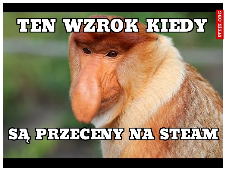 ten wzrok kiedy