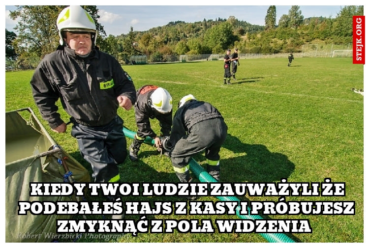 KIEDY TWOI LUDZIE ZAUWAŻYLI ŻE PODEBAŁEŚ HAJS Z KASY I PRÓBUJESZ ZMYKNĄĆ Z POLA WIDZENIA  