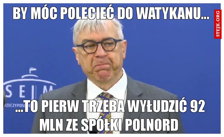 By móc polecieć do Watykanu...