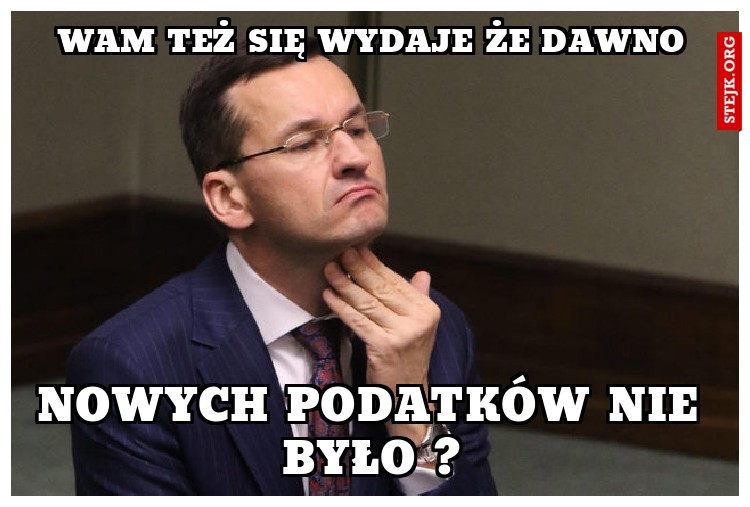 wam też się wydaje że dawno
