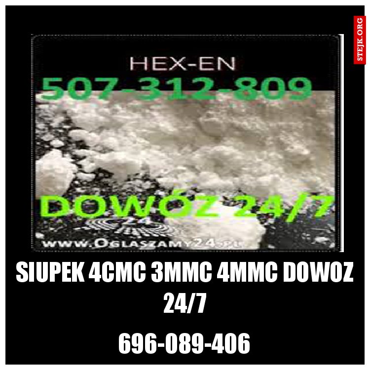SIUPEK 4cmc 3mmc 4mmc dowoz 24/7