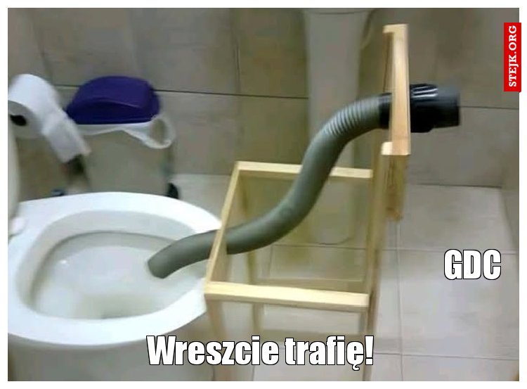 Wreszcie trafię!