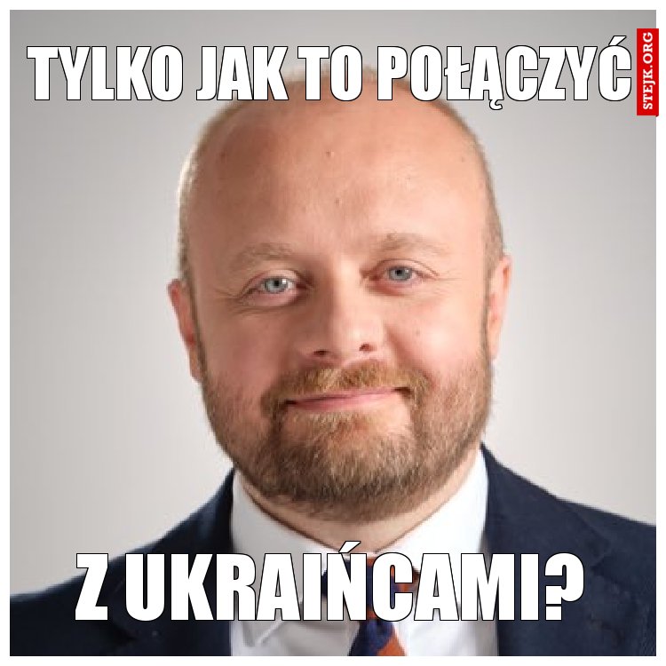 tylko jak to połączyć