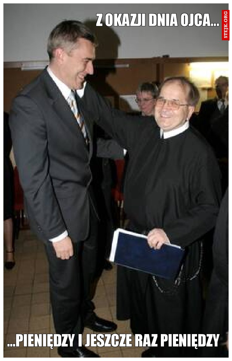 Z okazji Dnia ojca...