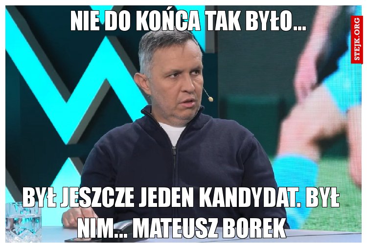 Nie do końca tak było...
