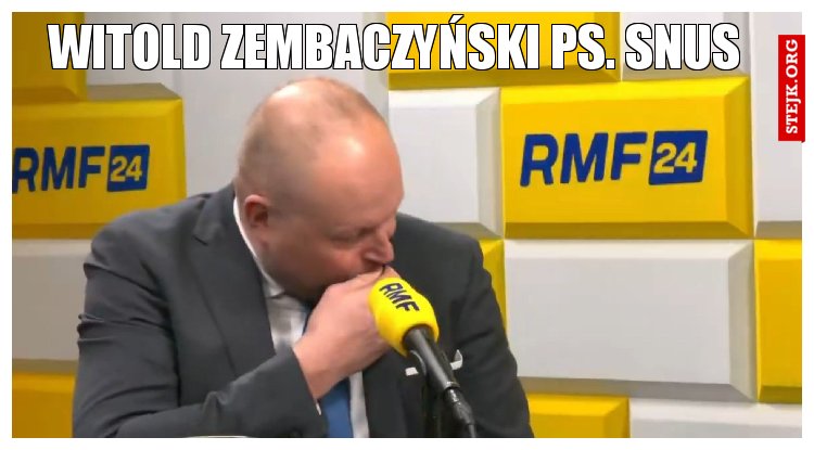 Witold Zembaczyński ps. Snus