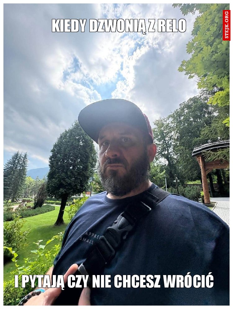 Kiedy dzwonią z Relo 