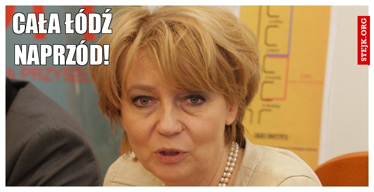 Łódź cała naprzód!