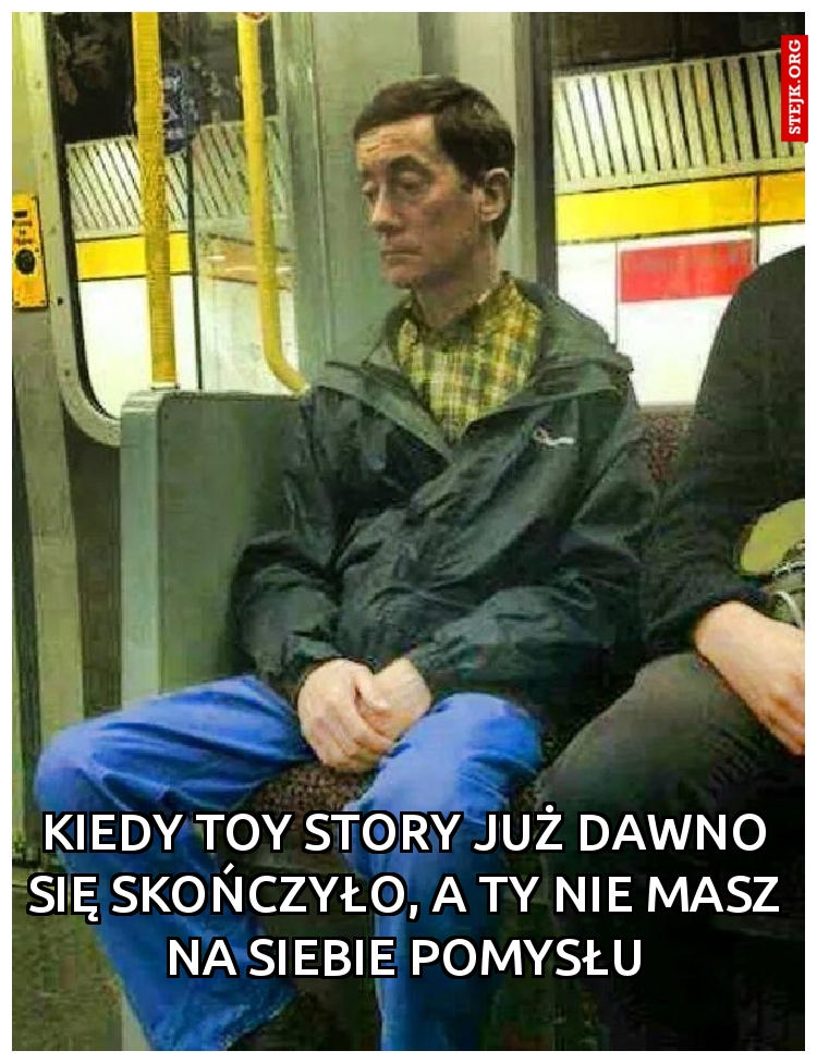 Kiedy Toy Story już dawno się skończyło