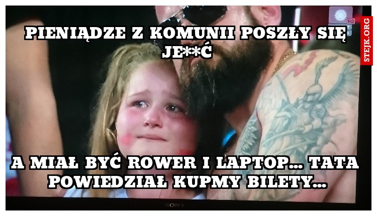 Pieniądze z komunii poszły się je**ć