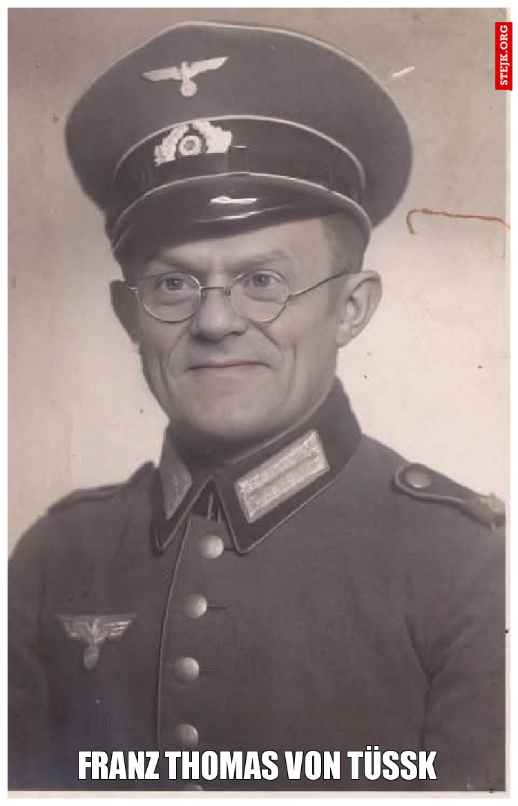 Franz Thomas Von Tüßk