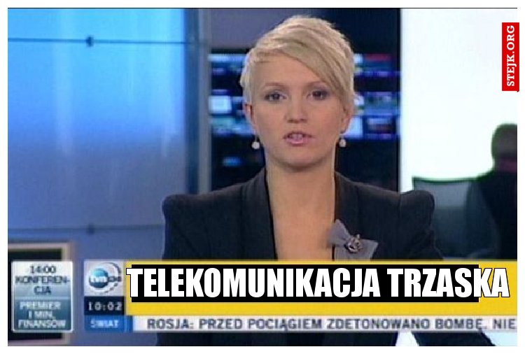 Telekomunikacja trzaska