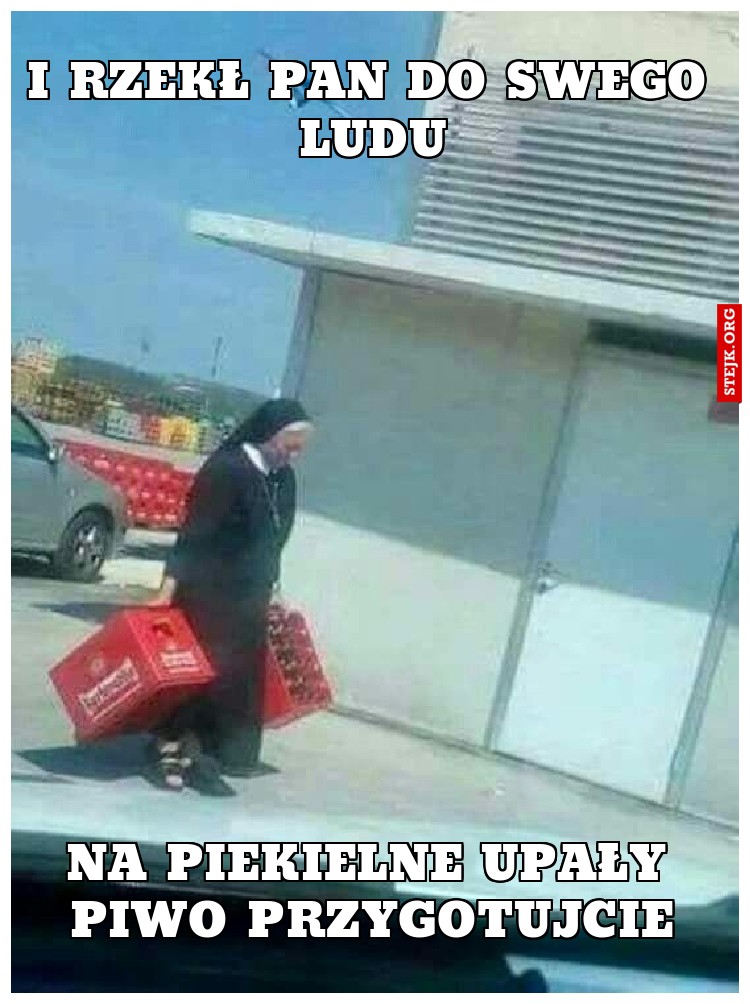 I rzekł Pan do swego ludu
