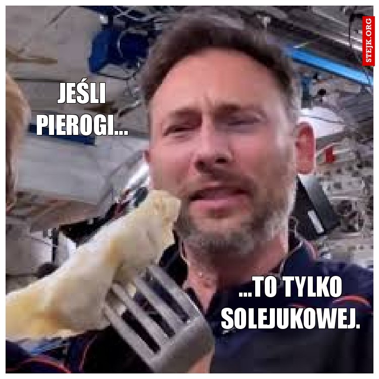 Jeśli pierogi...