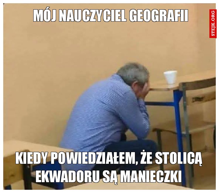 Mój nauczyciel geografii 