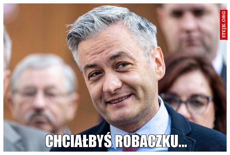 Chciałbyś robaczku...